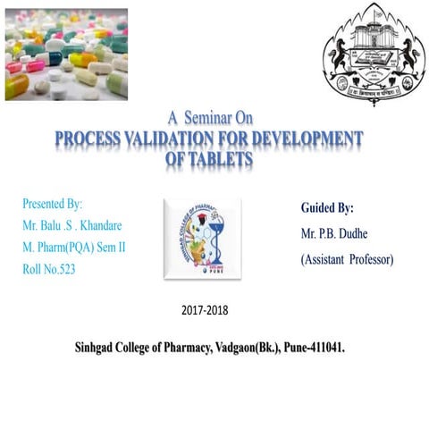 PROCESS VALIDATION For development of TABLETs