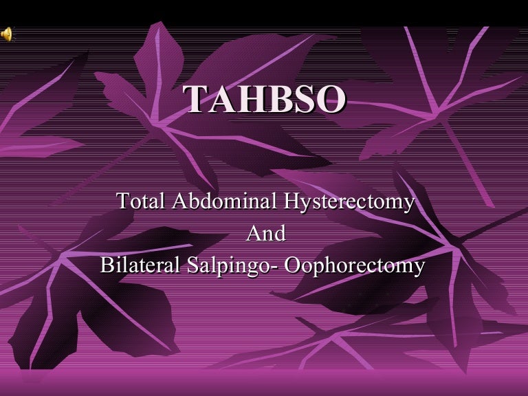 Total abdominal hysterectomy postop complications