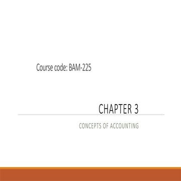 BAM-225 (Chapter 3).concepts of accountingpptx