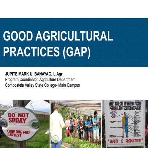 Good Agricultural Practices (GAP)