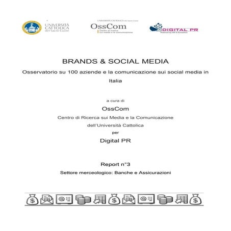 Osservatorio Brands & Social Media - Banche e assicurazioni - executive summary