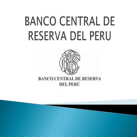 BANCO CENTRAL DE RESERVA DEL PERU.pptx