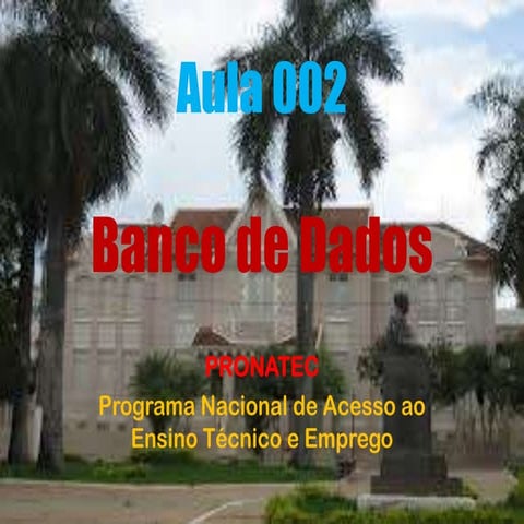 Banco dedados aula002