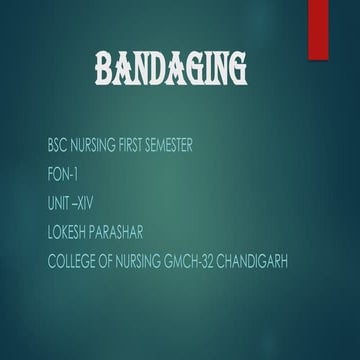 bandaging types uses and techniques.pptx
