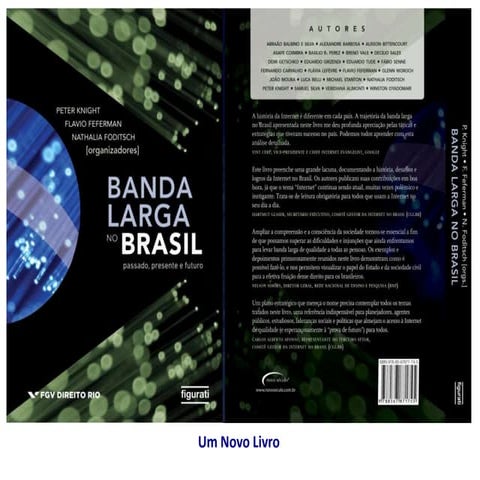 Apresentando um novo livro: Banda Larga no Brasil