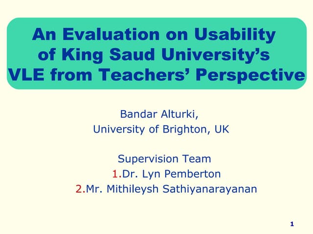 Usability Evaluation of King Saud University VLE - Student Presentation 