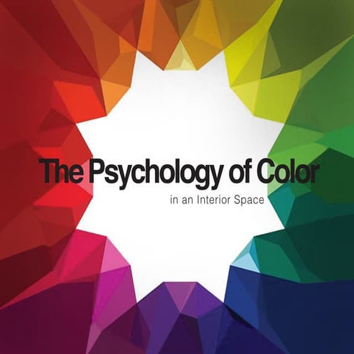 Independent Study: The Psychology of Color in an Interior Space
