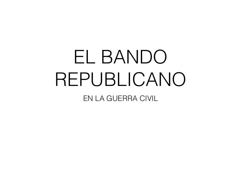 el Bando republicano en la guerra civil