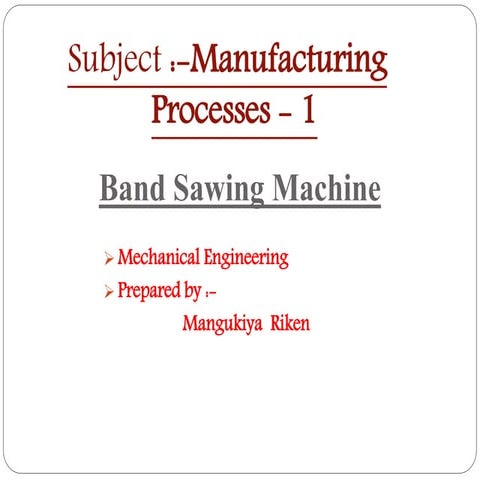 Band sawing machine