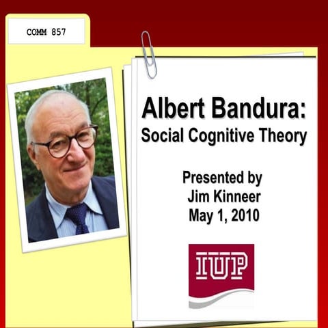 Albert Bandura & Social Cognitive Theory