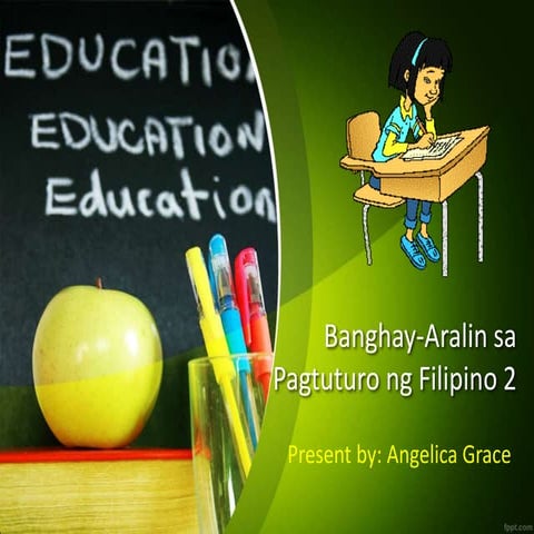 Banghay Aralin Lesson 6 Principles of Teaching 2