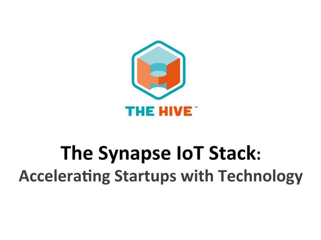 The Synapse IoT Stack: Technology Trends in IOT and Big Data