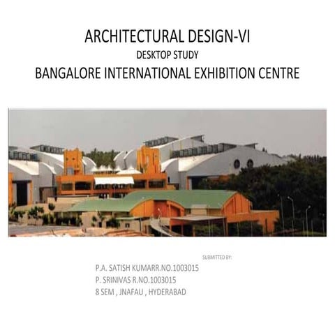 Bangalore international exhibition centre case study