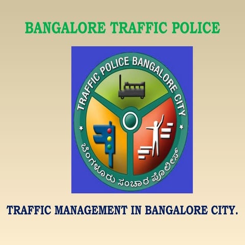 Bangalore Traffic Police B-Trac | PPT
