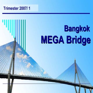 Bangkok Mega Bridge Project Managem...