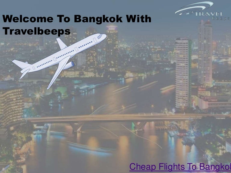 TravelbeepsCheap Flights To Bangkok