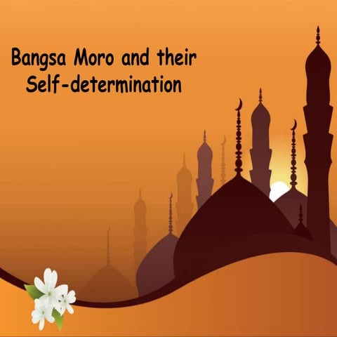 Bangsamoro and their Self Determination