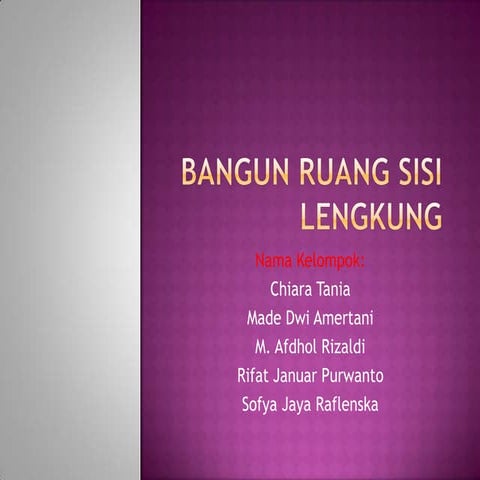 Bangun Ruang Sisi Lengkung