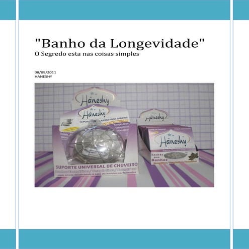 Banho da longevidade