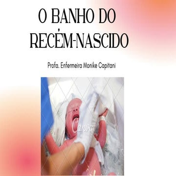 banho NO RECEM NASCIDO TECNICO DE ENFERMAGEM