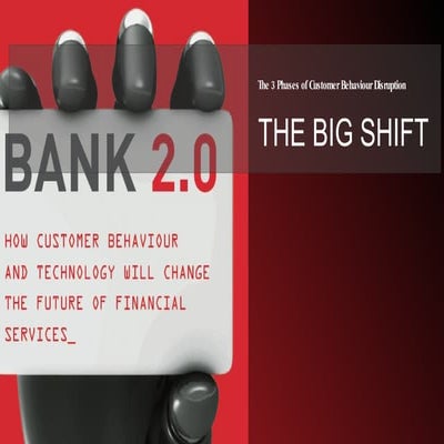 Online Banking 2.0 webinar, October 28, 2010 by Brett King