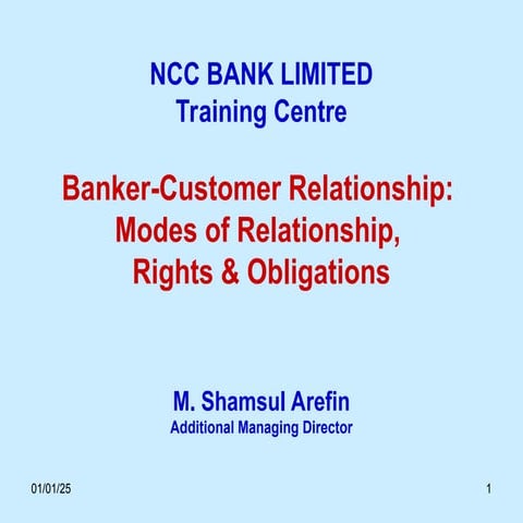 Banker-Customer Relationship details and