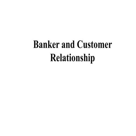 Banker and Customer Relationship