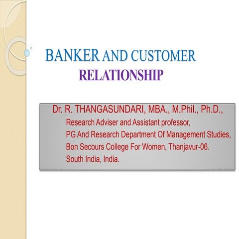 Banker and customer relationship (ppt)