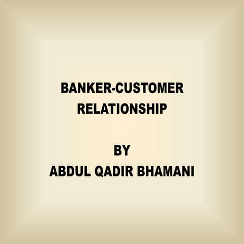Banker customer relationship