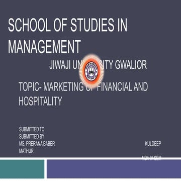 MARKETING OF Financial and hospitality