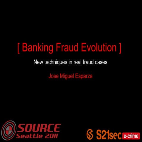 Banking Fraud Evolution