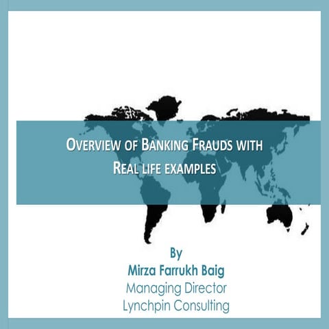 Banking frauds presentation farrukh