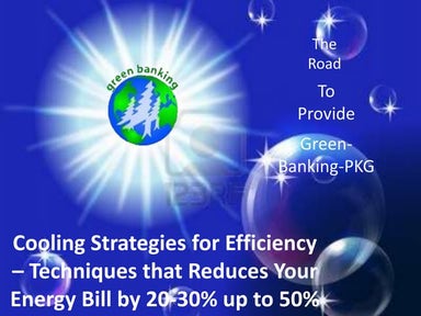 Banking green pkg general-efficiency strategies techniques to reduce your ene...