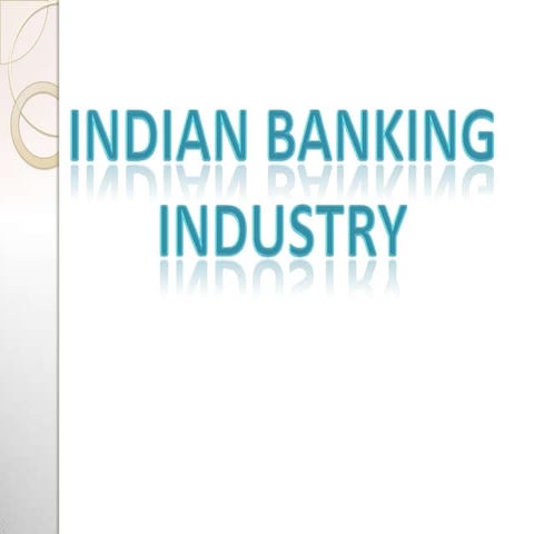 Banking industry