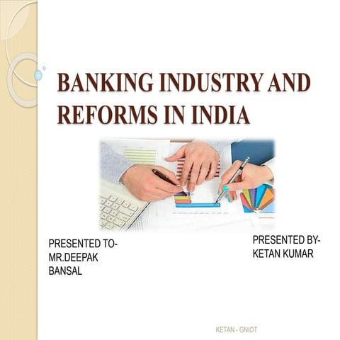 Banking industry reforms in india 