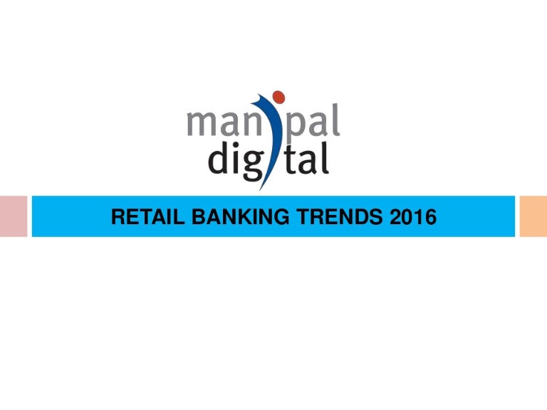 Banking industry trends 2016 Banking industry trends 2016