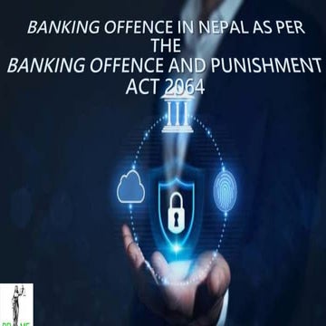 Banking Offence In Nepal Pptx