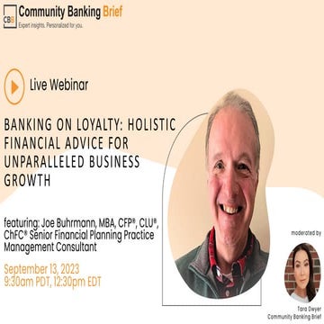 Banking on Loyalty: Holistic Financial Advice for Unparalleled Business Growth