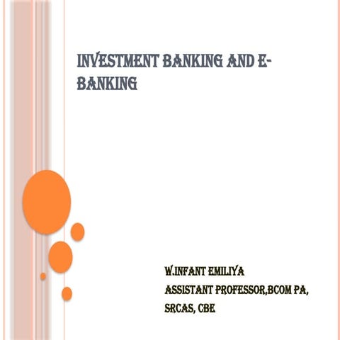 Investment Banking and E-Banking- Overview