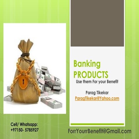 Banking products