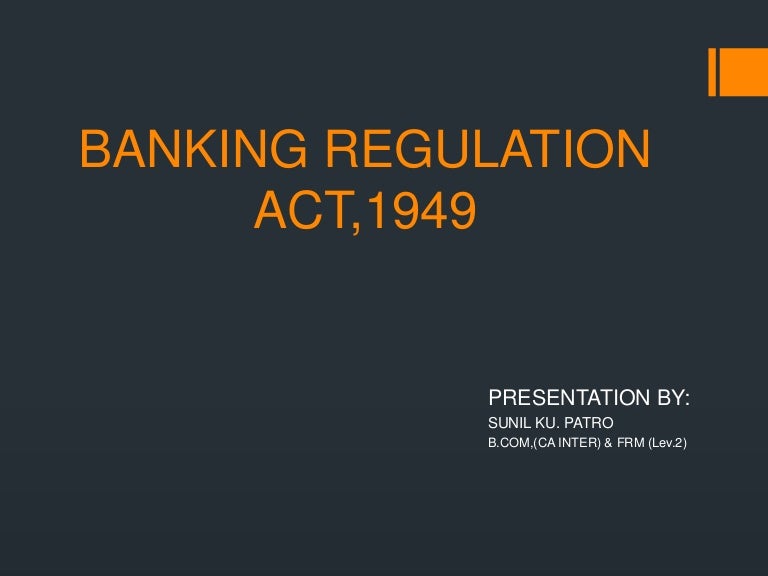Banking regulation act,1949