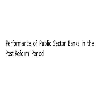 banking sector post reform.pptx