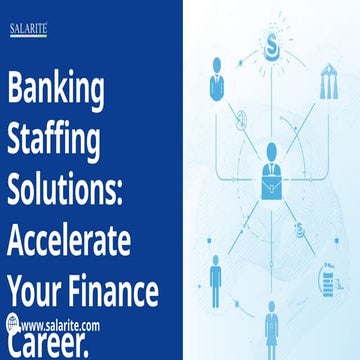 Banking Staffing Solutions Accelerate Your Finance Career..pptx