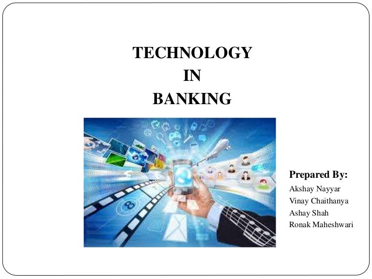 Banking technology