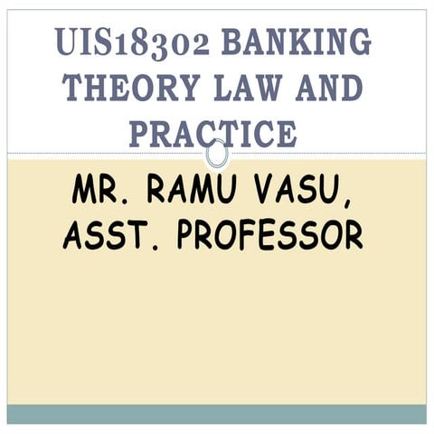Banking theory law and practice 