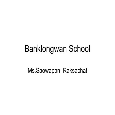 Banklongwan school