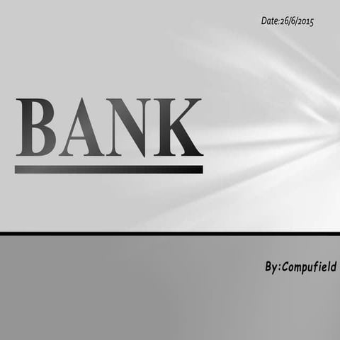 Bank  Presentation