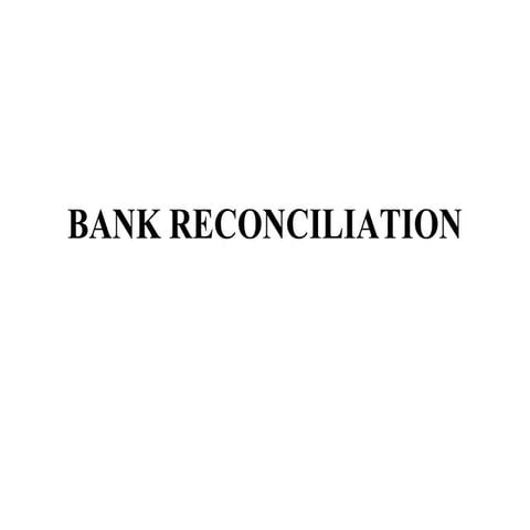 Bank reconciliation