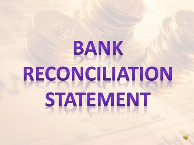 Bank reconciliation statement