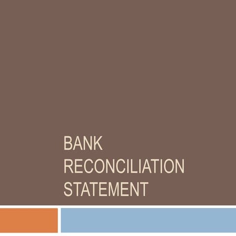 Bank reconciliation statement